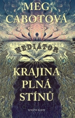 Mediátor: Krajina plná stínů