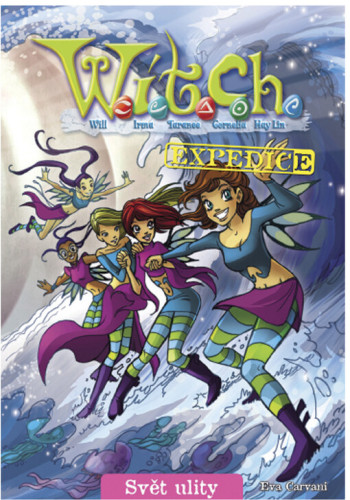 W.I.T.C.H.: Expedice III - Svět ulity