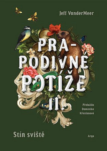 Prapodivné potíže 2: Stín sviště