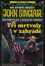 John Sinclair 260: Tři mrtvoly v zahradě