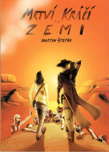 Mrtví kráčí po zemi