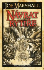 Návrat rytíře