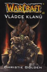 WarCraft 2: Vládce klanů
