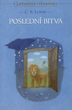 Letopisy Narnie: Poslední bitva