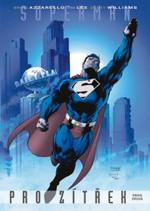 Superman: Pro zítřek 2