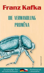 Die Verwandlung / Proměna