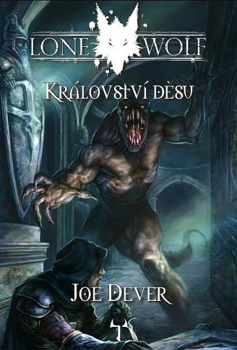 Lone Wolf 06: Království děsu