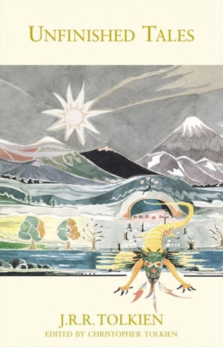 Unfinished Tales of Numenor and Middle-earth