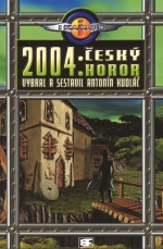 2004: Český horor