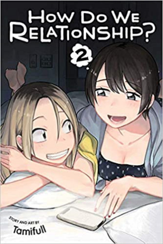 How Do We Relationship? 2