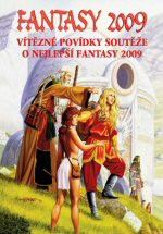 Fantasy 2009: Vítězné povídky ze soutěže O nejlepší fantasy