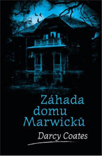 Záhada domů Marwicků