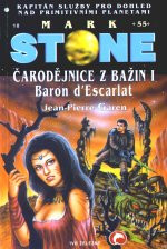 Čarodějnice z bažin I - Baron d'Escarlat
