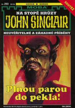 John Sinclair 250: Plnou parou do pekla!
