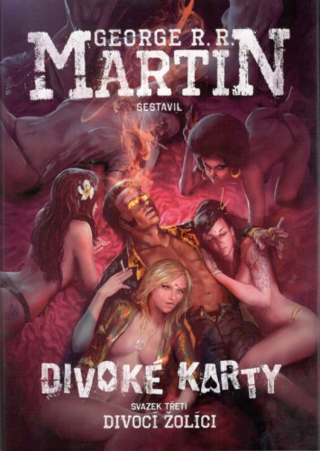 Divoké karty 3: Divocí žolíci