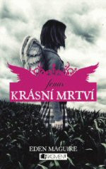 Krásní mrtví: Jonas