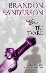 Tři tváře Brandona Sandersona