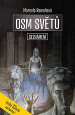 Osm světů: Seznámení