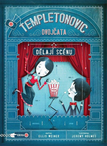 Templetonovic dvojčata dělají scénu