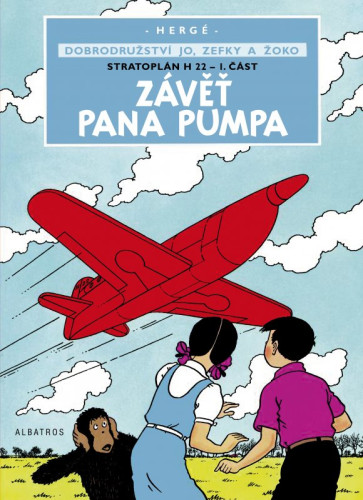 Dobrodružství Jo, Zefky a Žoko 1: Závěť pana Pumpa