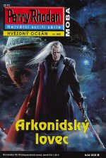 Perry Rhodan: Hvězdný oceán 002 - Arkonidský lovec