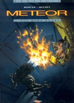 Meteor 1 - Než bude pozdě