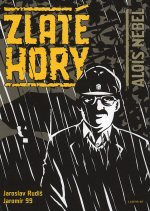 Alois Nebel: Zlaté Hory