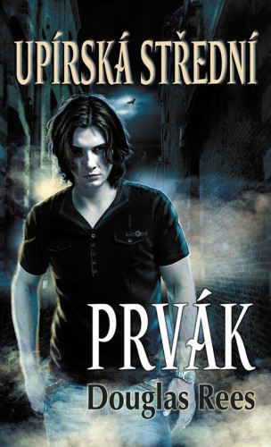 Upírská střední: Prvák