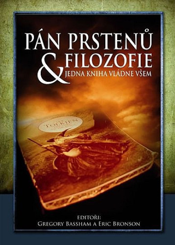 Pán prstenů a filozofie: Jedna kniha vládne všem