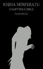 Kniha Nosferatu: Vampýrská bible