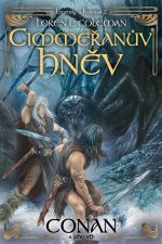 Conan a jeho věk: Cimmeřanův hněv
