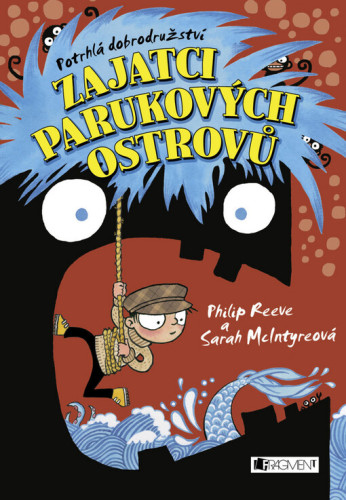 Potrhlá dobrodružství: Zajatci parukových ostrovů