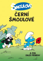 Šmoulové: Černí šmoulové a dva další příběhy