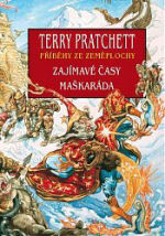 Zajímavé časy / Maškaráda