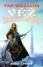 Věž Zeleného anděla IV