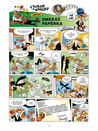 Clever a Smart: Smekáč Pápěrka