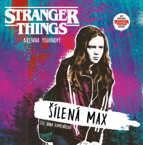 Stranger Things: Šílená Max