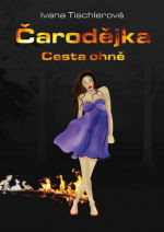 Čarodějka: Cesta ohně