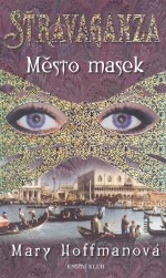 Stravaganza: Město masek