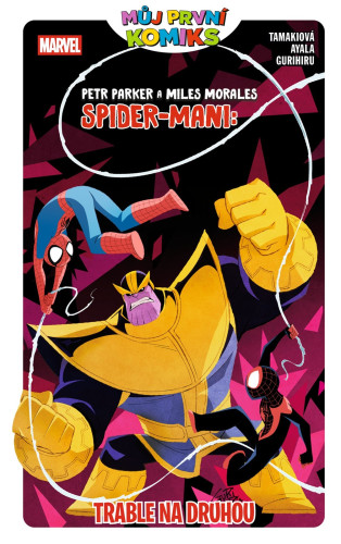 Peter Parker a Miles Morales Spider-Mani: Trable na druhou
