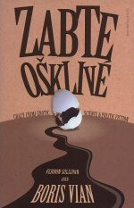 Zabte ošklivé