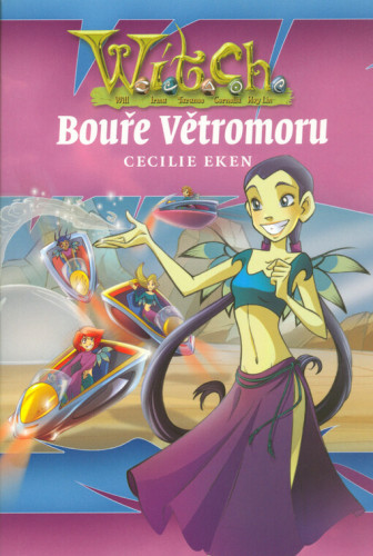 W.I.T.C.H. - Bouře Větromoru