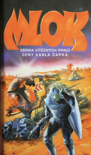 Mlok: Sbírka vítězných prací ceny Karla Čapka za rok 1994
