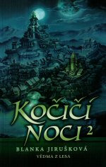 Kočičí noci II - Vědma z lesa