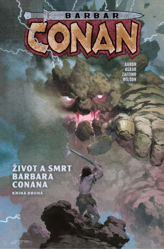 Barbar Conan 2: Život a smrt barbara Conana - Kniha druhá