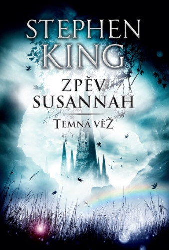 Temná věž 6: Zpěv Susannah