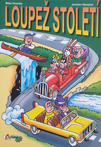 Čtyřlístek: Loupež století