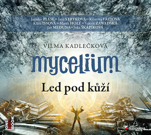 Mycelium 2: Led pod kůží