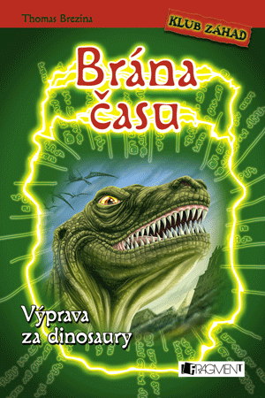 Klub záhad: Brána času 01 - Výprava za dinosaury