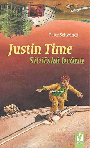 Justin Time: Sibiřská brána